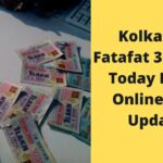 Kolkata FF Fatafat 31.1.2021 Today Result Online (Live Update)