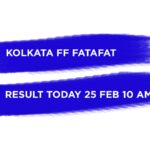 Kolkata FF Fatafat Result Today 25 Feb 10 AM
