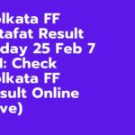Kolkata FF Fatafat Result Today 25 Feb 7 PM: Check Kolkata FF Result Online (Live)