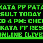 Kolkata FF Fatafat Result Today 26 Feb 4 PM: Check Kolkata FF Result Online (Live)
