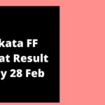 Kolkata FF Fatafat Result Today 28 Feb