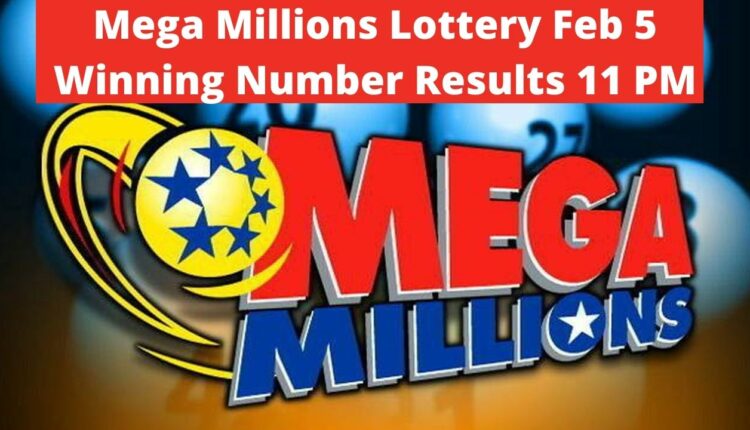 Mega Millions Lottery Feb 5 Winning Number Results 11 PM