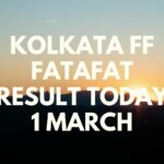 Kolkata FF Fatafat Result Today 1 March