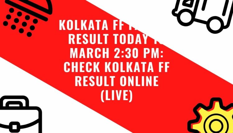 Kolkata FF Fatafat Result Today 10 March 2:30 PM: Check Kolkata FF Result Online (Live)