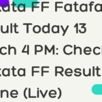 Kolkata FF Fatafat Result Today 13 March 4 PM: Check Kolkata FF Result Online (Live)