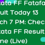 Kolkata FF Fatafat Result Today 13 March 7 PM: Check Kolkata FF Result Online (Live)
