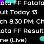 Kolkata FF Fatafat Result Today 13 March 8:30 PM: Check Kolkata FF Result Online (Live)