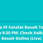 Kolkata FF Fatafat Result Today 15 March 8:30 PM: Check Kolkata FF Result Online (Live)