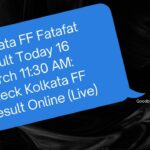 Kolkata FF Fatafat Result Today 16 March 11:30 AM: Check Kolkata FF Result Online (Live)