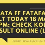 Kolkata FF Fatafat Result Today 18 March 5:30 PM: Check Kolkata FF Result Online (Live)