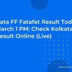 Kolkata FF Fatafat Result Today 20 March 1 PM: Check Kolkata FF Result Online (Live)