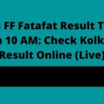 Kolkata FF Fatafat Result Today 23 March 10 AM: Check Kolkata FF Result Online (Live)