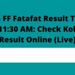 Kolkata FF Fatafat Result Today 23 March 11:30 AM: Check Kolkata FF Result Online (Live)