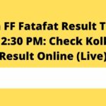 Kolkata FF Fatafat Result Today 23 March 2:30 PM: Check Kolkata FF Result Online (Live)
