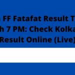 Kolkata FF Fatafat Result Today 23 March 7 PM: Check Kolkata FF Result Online (Live)