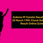 Kolkata FF Fatafat Result Today 25 March 1 PM: Check Kolkata FF Result Online (Live)