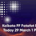 Kolkata FF Fatafat Result Today 29 March 1 PM