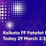 Kolkata FF Fatafat Result Today 29 March 2:30 PM