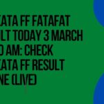Kolkata FF Fatafat Result Today 3 March 11:30 AM: Check Kolkata FF Result Online (Live)