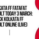 Kolkata FF Fatafat Result Today 3 March: Check Kolkata FF Result Online (Live)