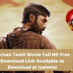 Karnan Tamil Movie Full HD Free Download Link Available to Download at Isaimini