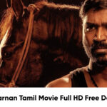 Karnan Tamil Movie Full HD Free Download Link Available to Download at Moviesda