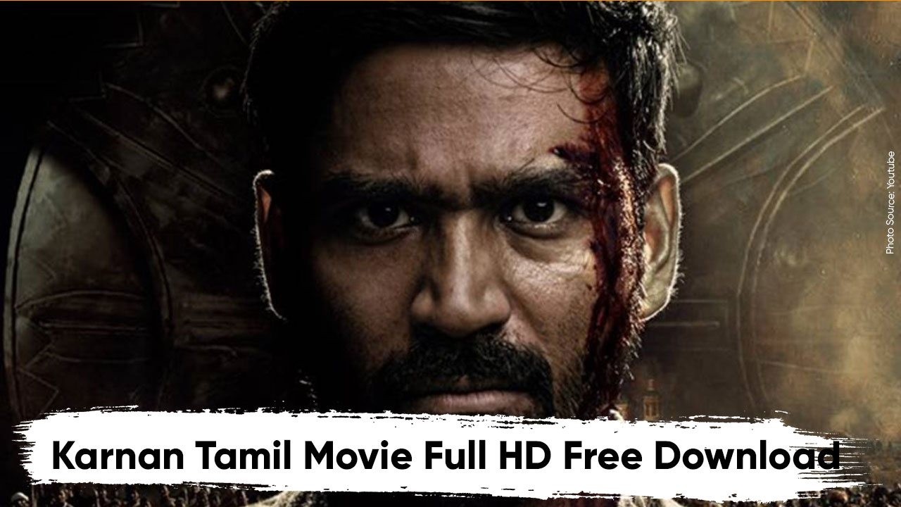 Karnan Tamil Movie Full HD Free Download Link Available to Download at  Tamilyogi