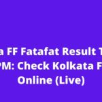 Kolkata FF Fatafat Result Today 8 April 4 PM: Check Kolkata FF Result Online (Live)