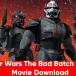 Star Wars The Bad Batch Full HD Movie Download: Isaimini Leaked star wars the bad watch Full Movie Download Torrent Link