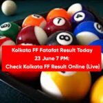 Kolkata FF Fatafat Result Today 23 June 7 PM: Check Kolkata FF Result Online (Live)