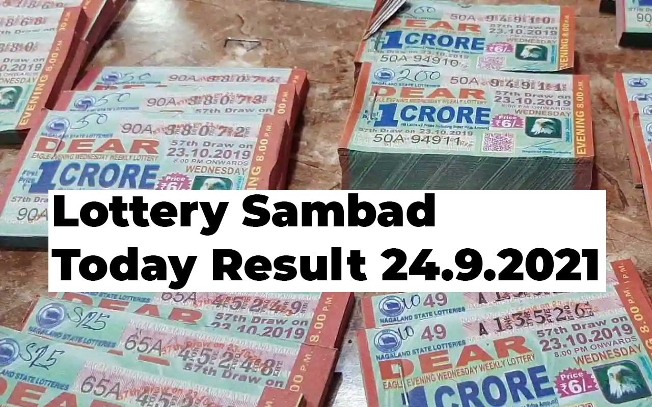 Lottery Sambad Today Result 24.9.2021