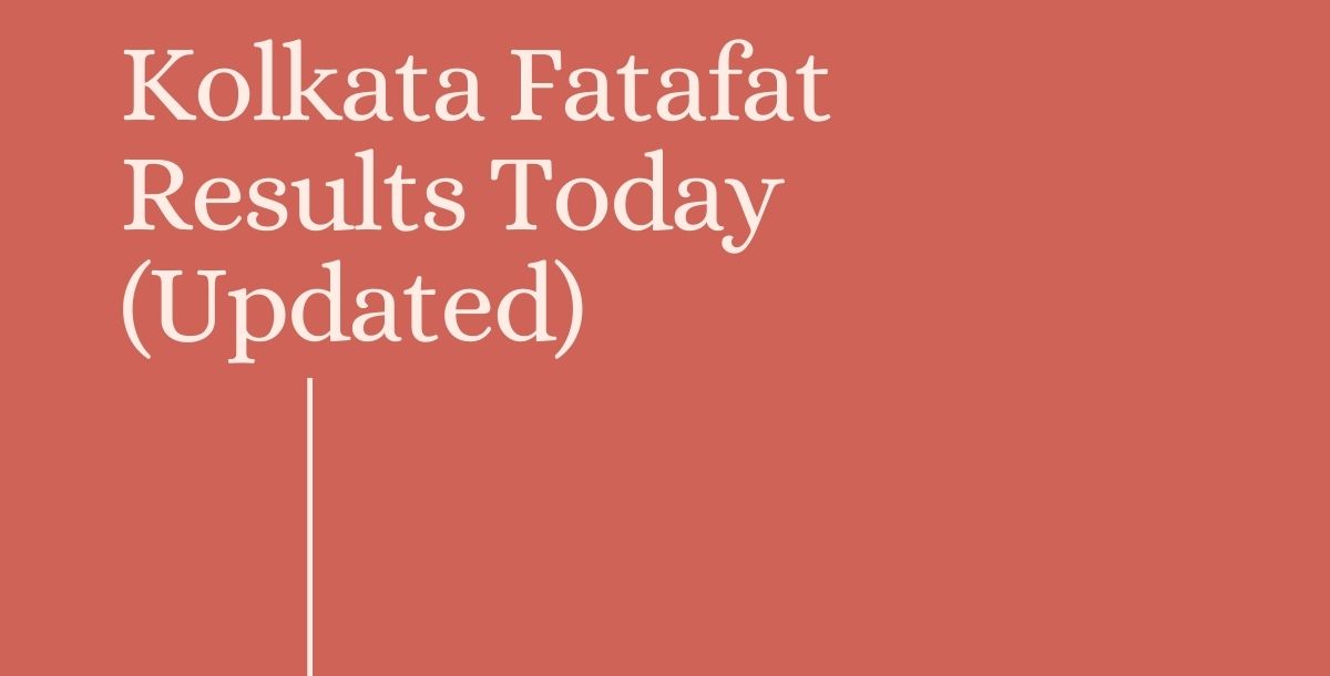 Kolkata FF 19.2.2021: 8:30 PM Kolkata Fatafat Results Today (Updated)