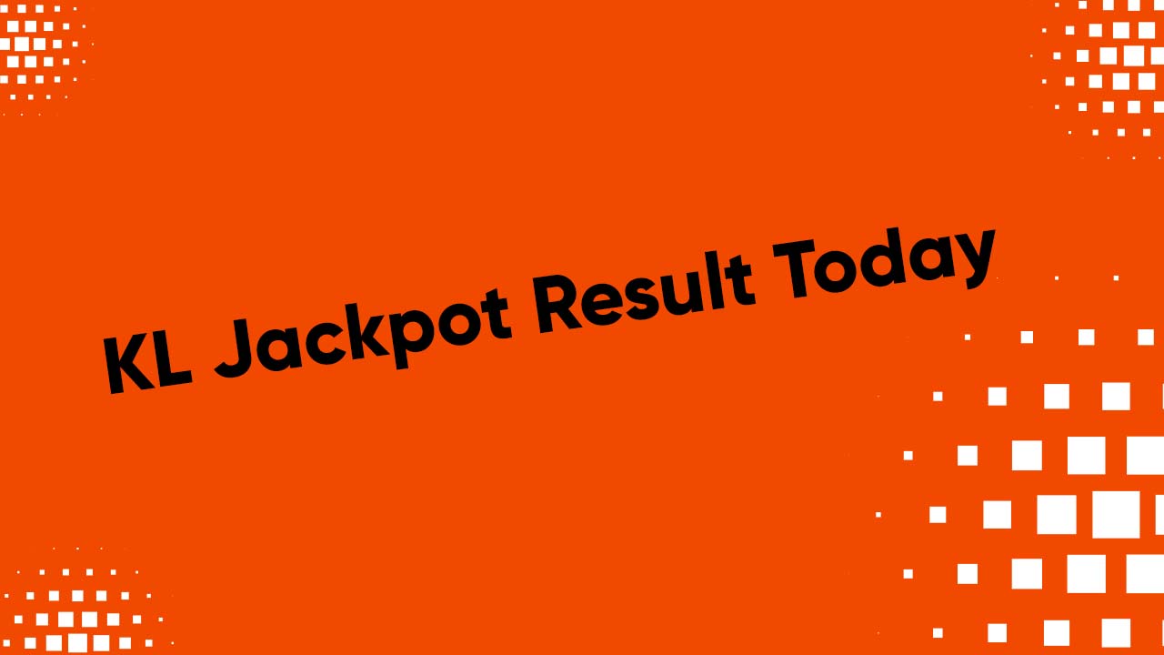 KL Jackpot Result Today