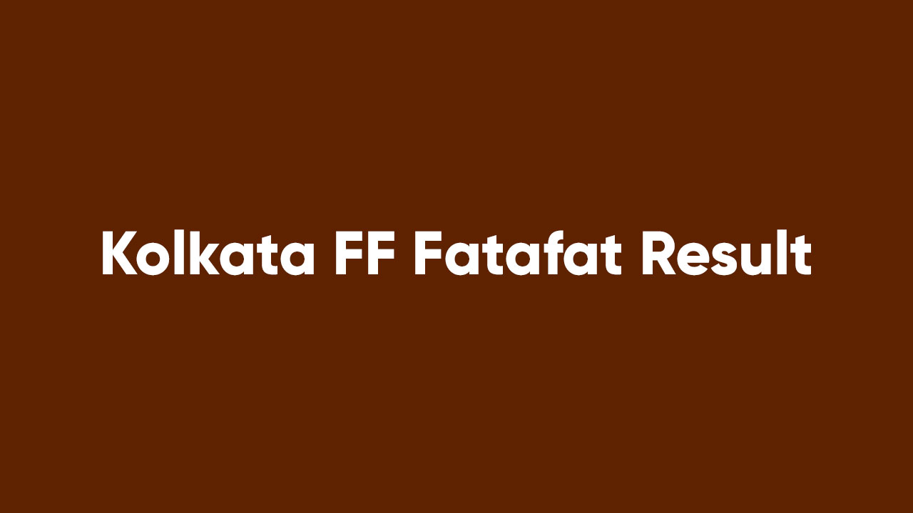 Kolkata FF Fatafat Result